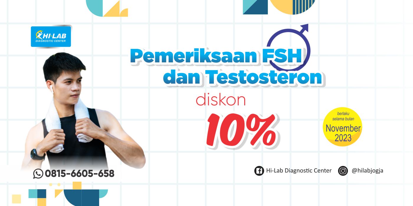 Promo November - Pemeriksaan FSH dan Testosteron